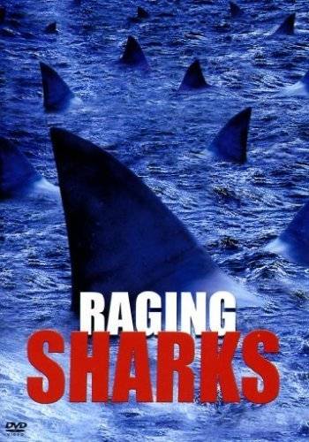 Įsiutę rykliai / Raging Sharks(2005)online