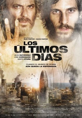 Paskutinės dienos / Los ultimos dias (2013) online