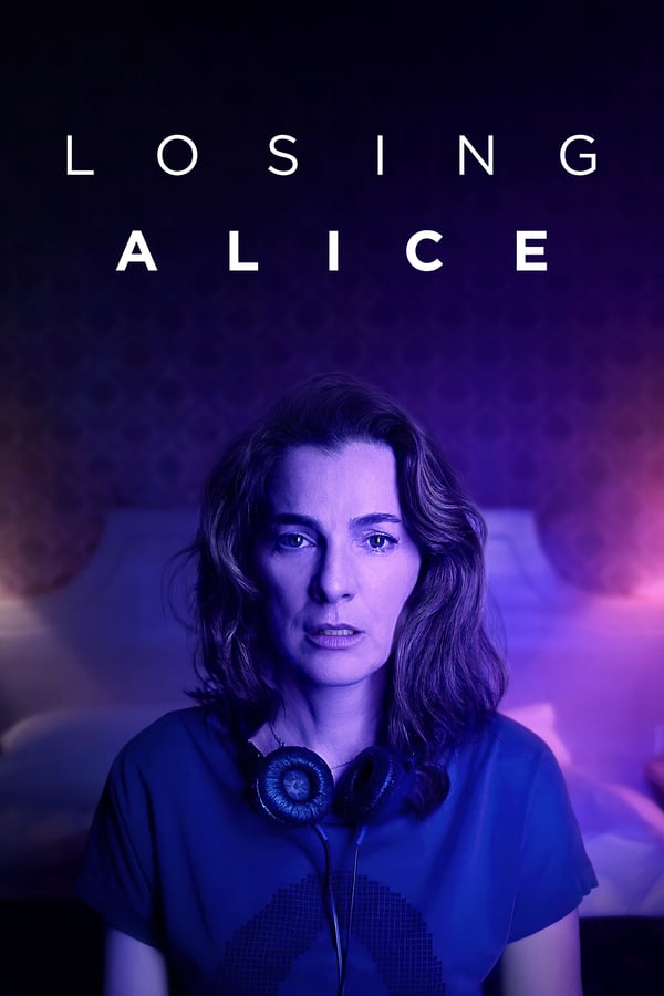 Prarasti Alisą / Losing Alice (1 Sezonas) (2020)