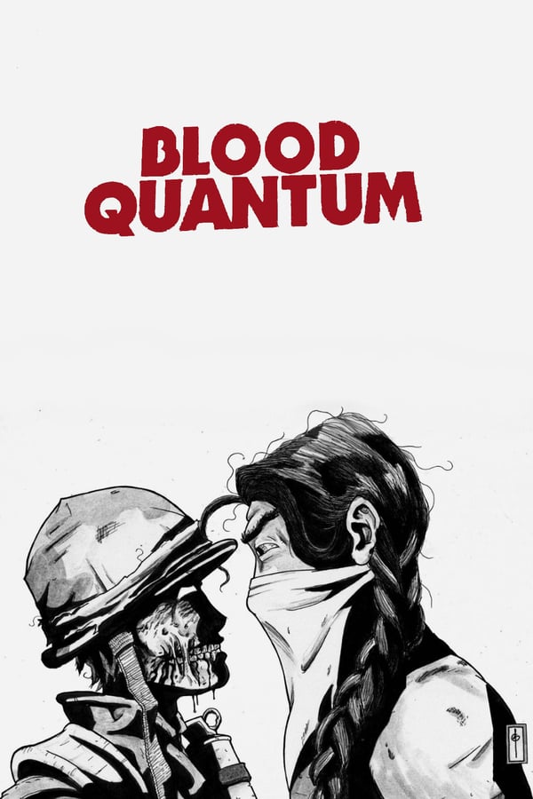 Kraujuotas Kvantumas / Blood Quantum (2019) online